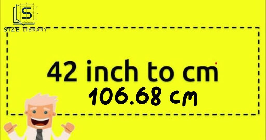 42 Inches in Centimeters