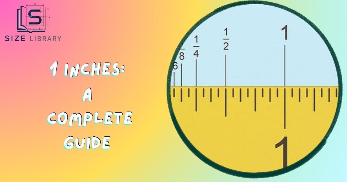 1 Inches